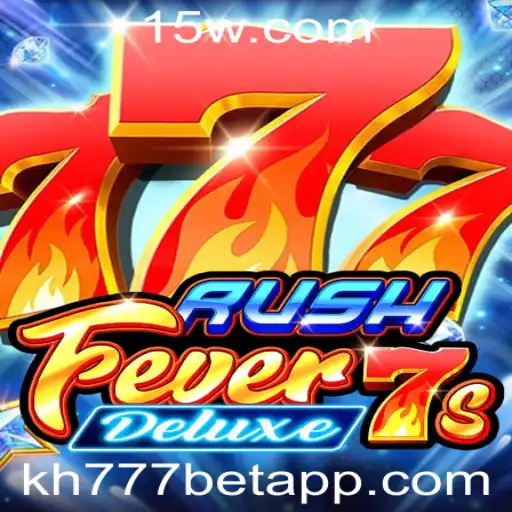 Descubra o Mundo de RushFever7sDeluxe e Como Jogar com kh777 Bet